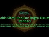 Bahis-Sitesi-Bonusu-Dogru-Okuma-Rehberi-overlay-1788111177.jpg