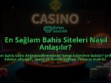 En-Saglam-Bahis-Siteleri-Nasil-Anlasilir-overlay-1788175739.jpg