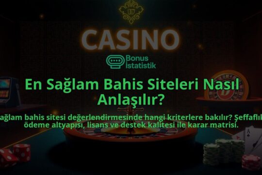 En-Saglam-Bahis-Siteleri-Nasil-Anlasilir-overlay-1788175739.jpg